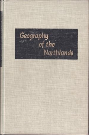 Imagen del vendedor de Geography of the Northlands. American Geographic Society, Special Publ. No. 32. a la venta por Bcher bei den 7 Bergen