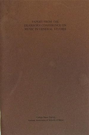 Immagine del venditore per Papers from the Dearborn Conference on Music in General Studies venduto da Moneyblows Books & Music