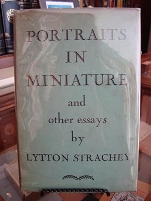 PORTRAITS IN MINIATURE AND OTHER ESSAYS