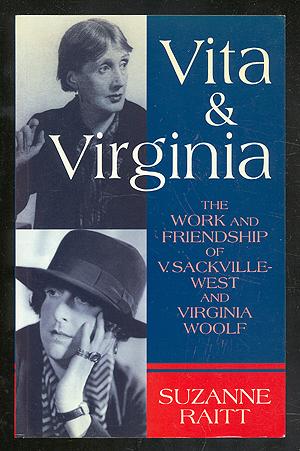 Immagine del venditore per Vita and Virginia: The Work and Friendship of V. Sackville-West and Virginia Woolf venduto da Between the Covers-Rare Books, Inc. ABAA