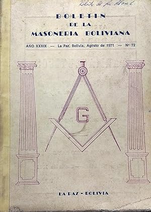 Boletín de la Masonería Boliviana N° 72, Año XXXIX, Agosto 1971