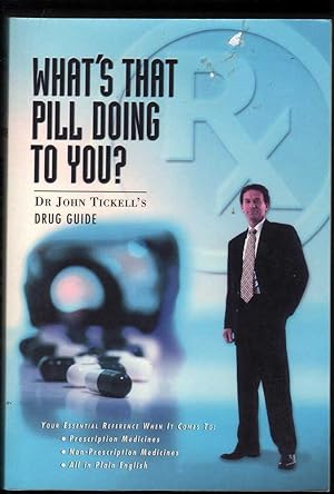 Seller image for Dr John Tickell's Drug Guide for sale by Mr Pickwick's Fine Old Books