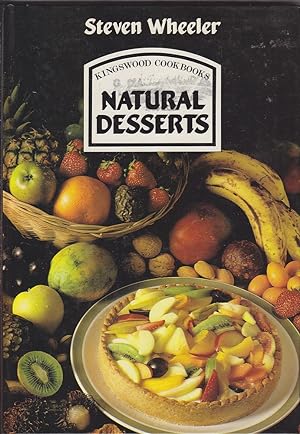 Seller image for Natural Desserts for sale by Mr Pickwick's Fine Old Books
