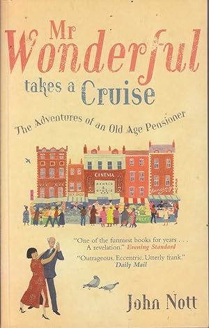 Bild des Verkufers fr Mr Wonderful Takes a Cruise: The Adventures of an Old Age Pensioner zum Verkauf von Mr Pickwick's Fine Old Books