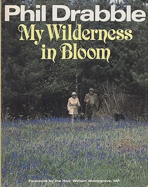 Seller image for My wilderness in bloom for sale by Mr Pickwick's Fine Old Books