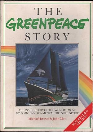 Seller image for The Greenpeace Story for sale by Mr Pickwick's Fine Old Books