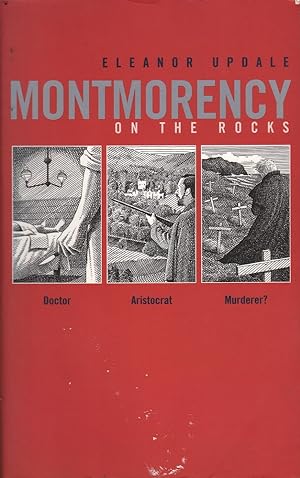 Seller image for Montmorency on the rocks for sale by Mr Pickwick's Fine Old Books