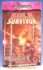 Seller image for Sole Survivor for sale by North American Rarities