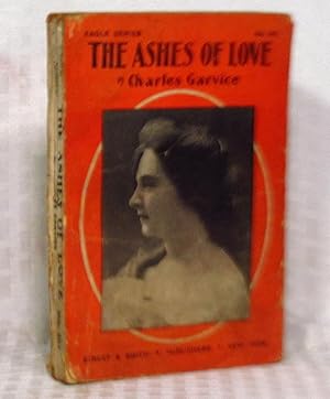 Image du vendeur pour The Ashes Of Love mis en vente par you little dickens