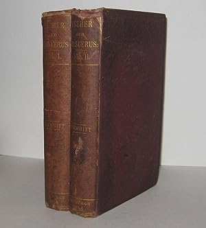 Esther and Ahasuerus: An Identification of the Persons So Named. Followed by a History of the Thi...