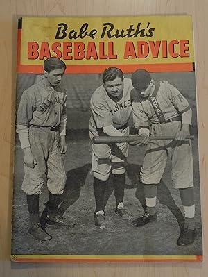 Seller image for Babe Ruth's Baseball Advice for sale by Bradley Ross Books