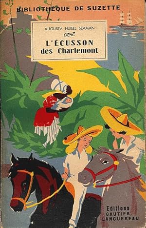 Seller image for L'cusson des Charlemont for sale by L'ivre d'Histoires