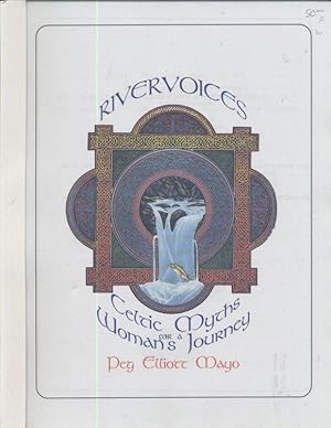 Seller image for Rivervoices: Celtic Myths for a Woman's Journey for sale by Page 1 Books - Special Collection Room