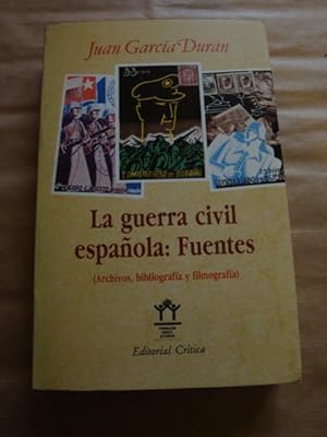 La guerra civil española: Fuentes