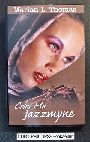 Imagen del vendedor de Color Me Jazzmyne a la venta por Kurtis A Phillips Bookseller