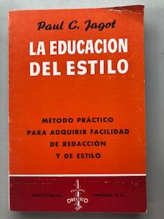 LA EDUCACION DEL ESTILO