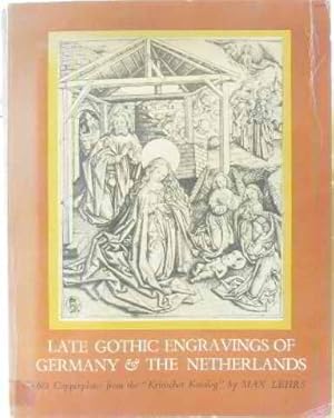 Seller image for Late gothic engravings of germany & the netherlands for sale by crealivres