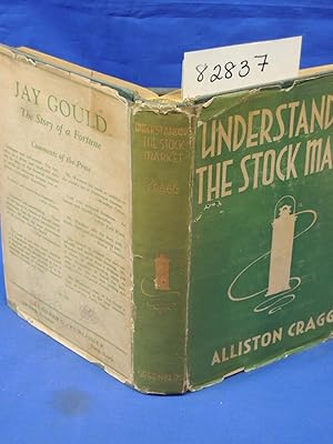 Image du vendeur pour Understanding The Stock Market mis en vente par Princeton Antiques Bookshop