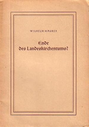 Imagen del vendedor de Ende des Landeskirchentums? a la venta por Antiquariat Carl Wegner