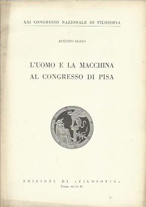 L'uomo e la macchina al Congresso di Pisa