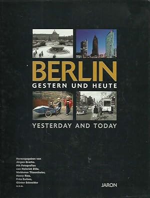 Berlin gestern und Heute - Berlin yesterday and today