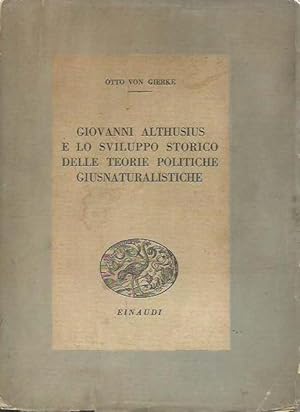 Giovanni Althusius e lo sviluppo storico delle teorie politiche giusnaturalistiche