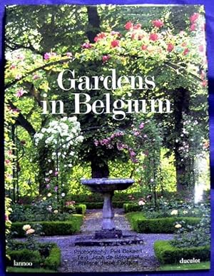 Bild des Verkufers fr GARDENS IN BELGIUM zum Verkauf von Archer's Used and Rare Books, Inc.