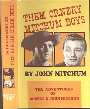 THEM ORNERY MITCHUM BOYS