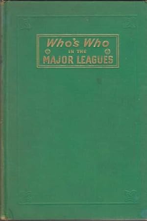 Image du vendeur pour WHO'S WHO IN THE MAJOR LEAGUES mis en vente par Archer's Used and Rare Books, Inc.