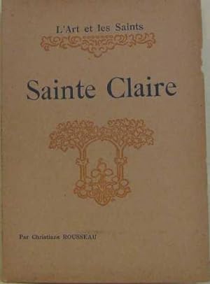 Immagine del venditore per Sainte claire venduto da crealivres