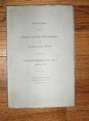 Seller image for Publications of the Society for the Advancement of Scandinavian Study Proceeding Series Vol 1, No. 3 December 1912 for sale by Friendly Used Books