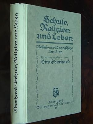 Seller image for Schule, Religion und Leben. Religionspdagogische Studien. for sale by Antiquariat Tarter, Einzelunternehmen,