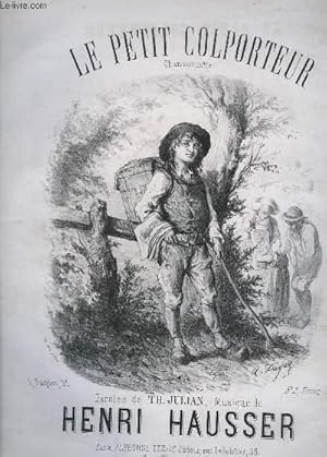 Imagen del vendedor de LE PETIT COLPORTEUR - PIANO + CHANT. a la venta por Le-Livre