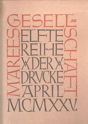 Achte Reihe der Drucke der Marees-Gesellschaft. Im April 1925.