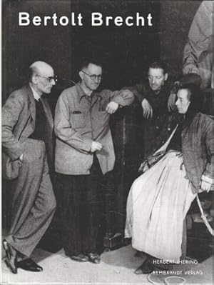 Bertolt Brecht und das Theater. Rembrandt-Reihe Bühne und Film ; 13