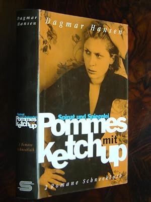 Bild des Verkufers fr Pommes mit Ketchup. Spinat und Spiegelei. Zwei Romane in einem Band. zum Verkauf von Antiquariat Tarter, Einzelunternehmen,