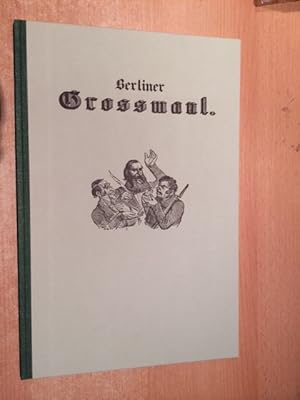 Bild des Verkufers fr Bibliotheca Satirica - Nr. 4: Berliner Gromaul 1848 zum Verkauf von Bookstore-Online