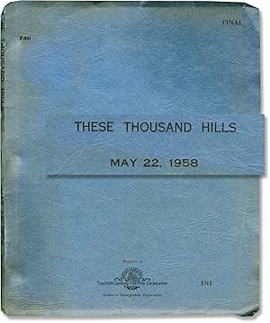 Bild des Verkufers fr These Thousand Hills (Original screenplay from the 1959 film, signed by actor Don Murray) zum Verkauf von Royal Books, Inc., ABAA