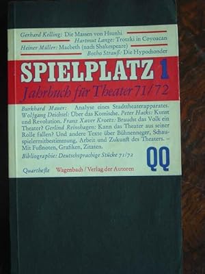 Seller image for Spielplatz 1. Jahrbuch fr Theater 71/72. for sale by Antiquariat Tarter, Einzelunternehmen,