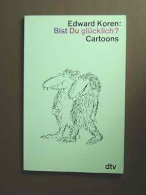 Bild des Verkufers fr Bist du glcklich? Cartoons. zum Verkauf von Antiquariat Tarter, Einzelunternehmen,