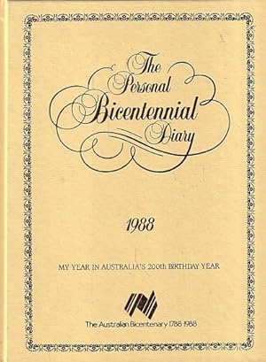 Seller image for THE PERSONAL BICENTENNIAL DIARY - 1988 for sale by Jean-Louis Boglio Maritime Books