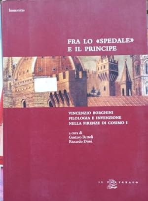 Fra lo "Spedale" e il principe