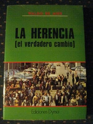 Imagen del vendedor de LA HERENCIA. El verdadero cambio. a la venta por Carmen Alonso Libros