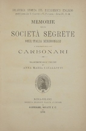 Memorie sulle società segrete dell'Italia meridionale e specialmente sui carbonari