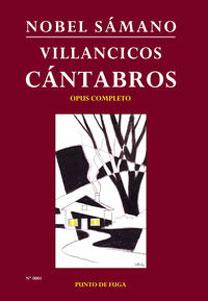 Imagen del vendedor de VILLANCICOS CANTABROS: Opus completo a la venta por KALAMO LIBROS, S.L.