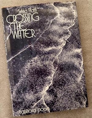 Seller image for Crossing the Water: Transitional Poems for sale by Call Phil Now - Books