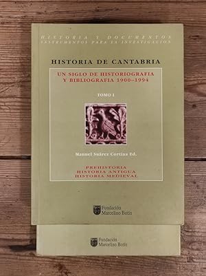 Imagen del vendedor de Historia de Cantabria.Un siglo de Historiaografa y Bibliografa 1900-1994. Tomo I, Prehistoria, H Antigua e H Medieval. Tomo II; H Moderna, H Contempornea e H del Arte. a la venta por Carmen Alonso Libros