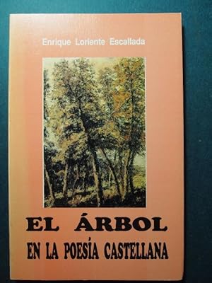 Imagen del vendedor de El Arbol en la poesa Castellana. a la venta por Carmen Alonso Libros