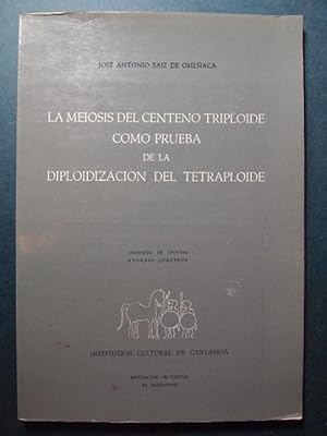 Imagen del vendedor de La Meiosis del Centeno Triploide como prueba de la Diplodizacin del Tetraploide. Instituto de Ciencias a la venta por Carmen Alonso Libros