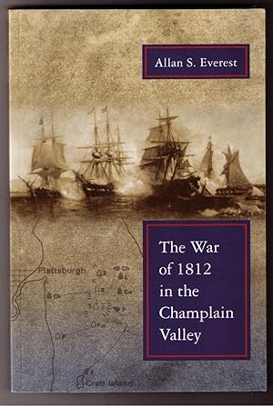 Imagen del vendedor de The War of 1812 in the Champlain Valley a la venta por Brillig's Books